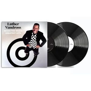 Never Too Much: Greatest Hits